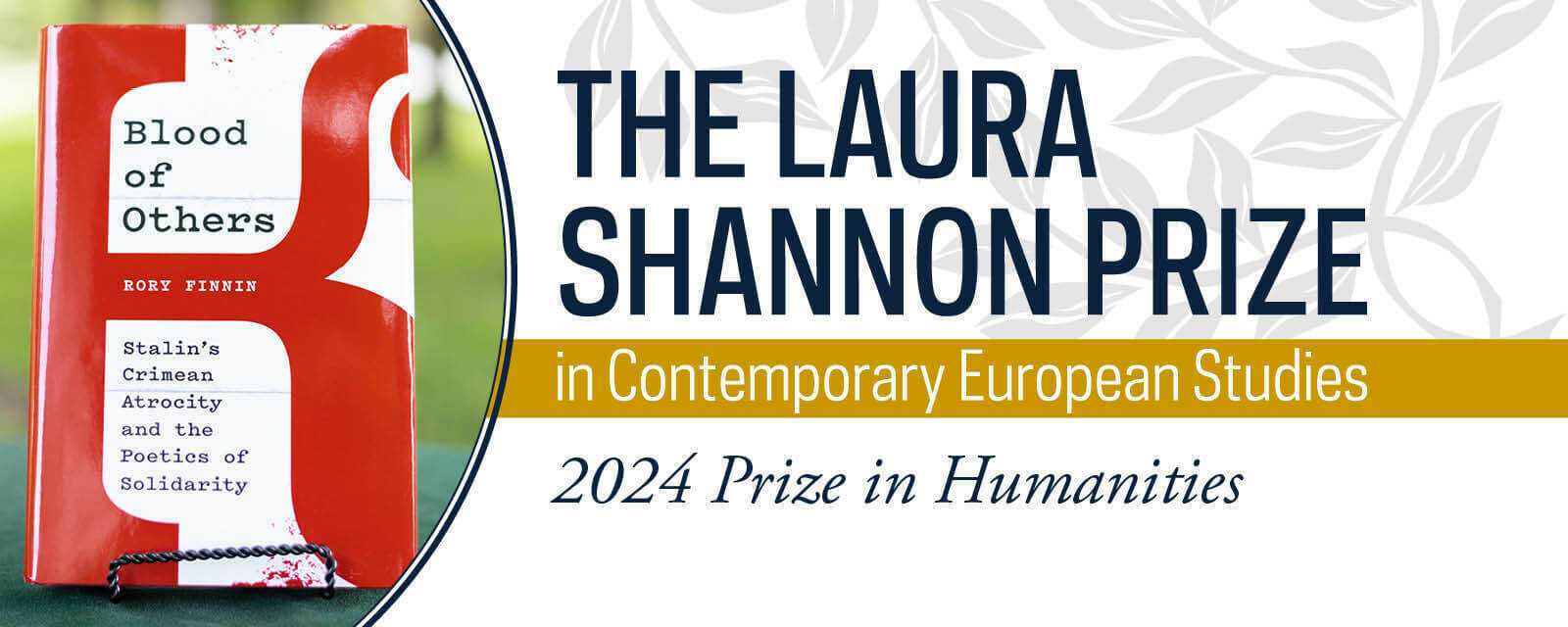 The Laura Shannon prize in Contemporary European Studies: 2024 Prize in Humanities