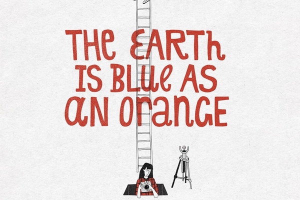 The Earth is Blue as an Orange, film still